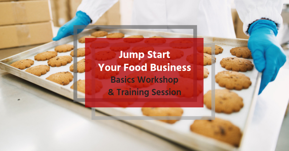 Food Business Basics Workshop & Training Session