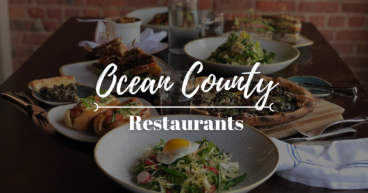 Best Ocean County Restaurants in New Jersey